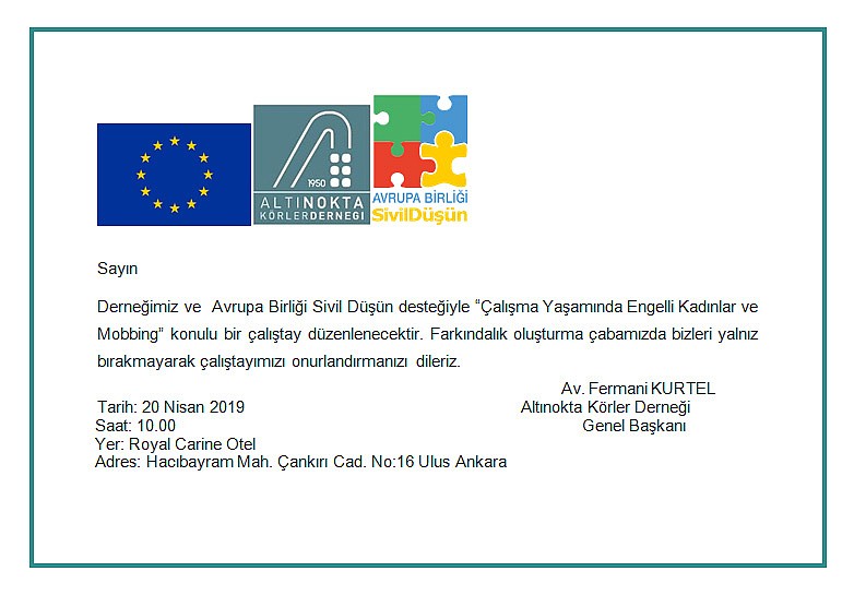 ÇALIŞMA YAŞAMINDA ENGELLİ KADINLAR VE MOBBİNG  ÇALIŞTAY PROGRAMI